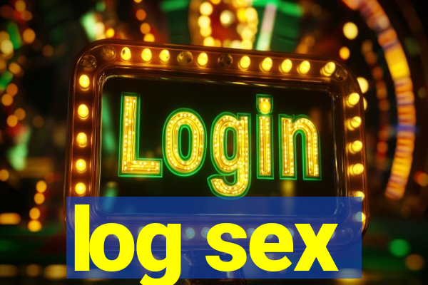 log sex